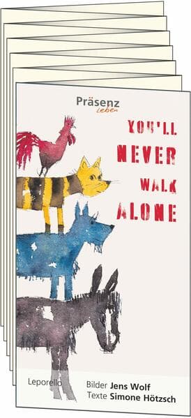 You'll never walk alone
