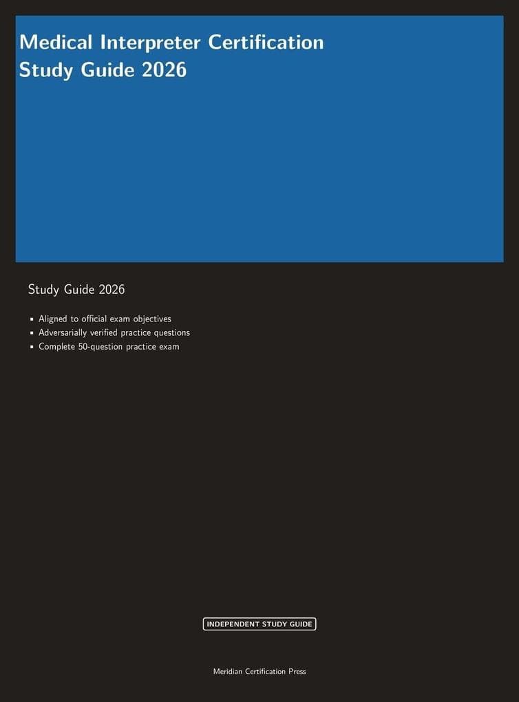 Medical Interpreter Certification Study Guide 2026
