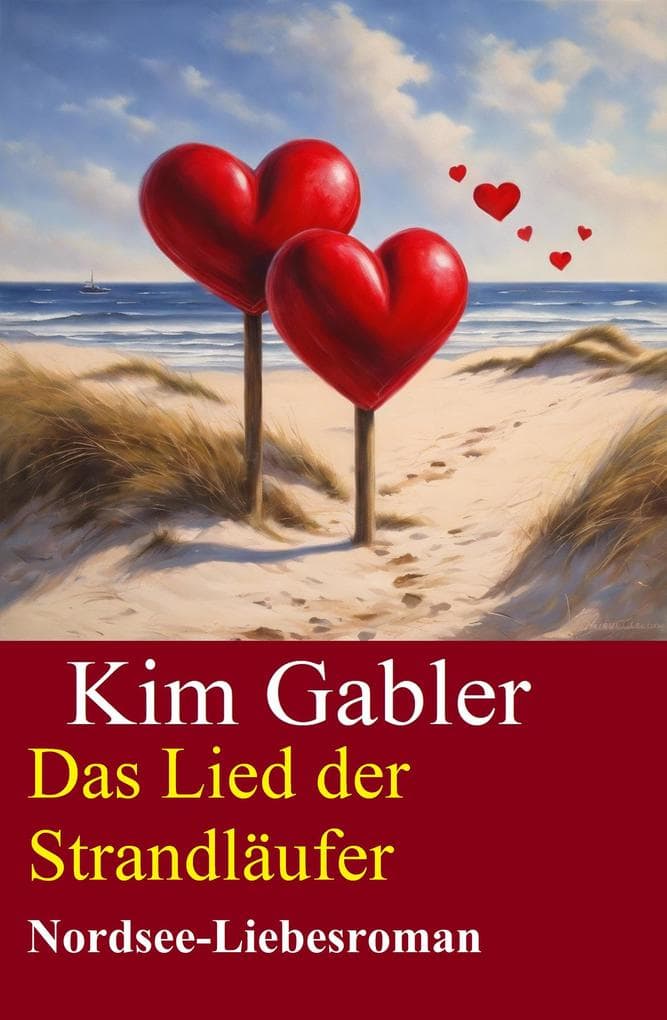Das Lied der Strandläufer: Nordsee-Liebesroman