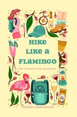 Hike Like A Flamingo