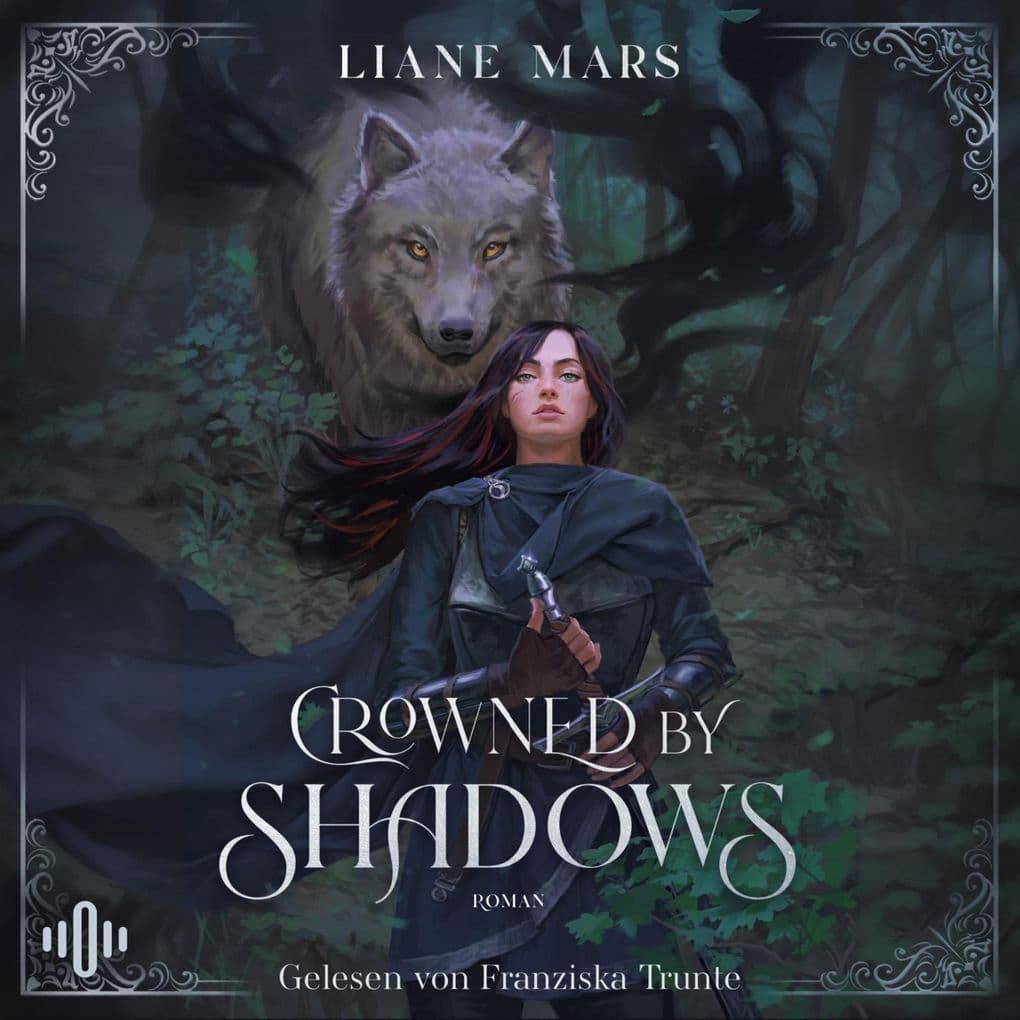 Crowned by Shadows