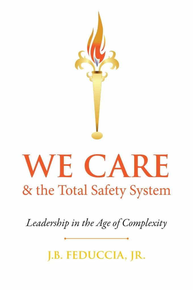 WE CARE & the Total Safety System