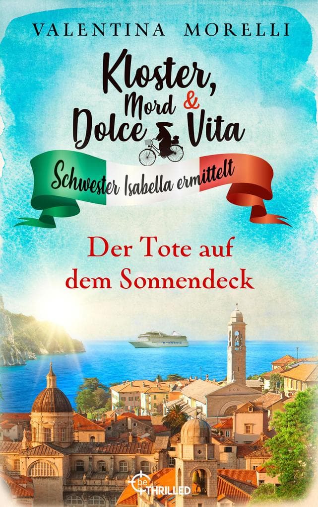 Kloster, Mord und Dolce Vita - Der Tote auf dem Sonnendeck