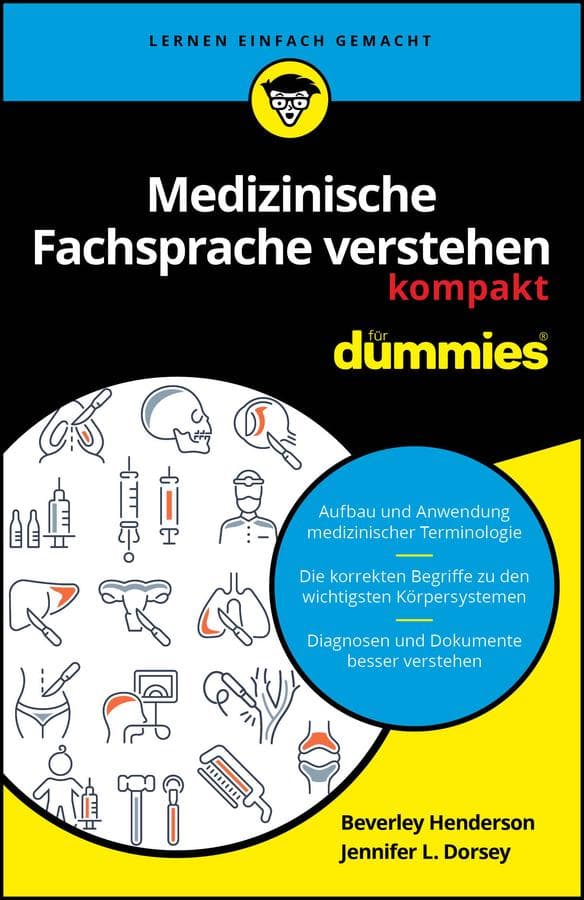 Medizinische Fachsprache verstehen kompakt für Dummies