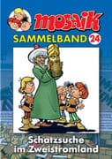 MOSAIK Sammelband 24. Schatzsuche im Zeitstromland
