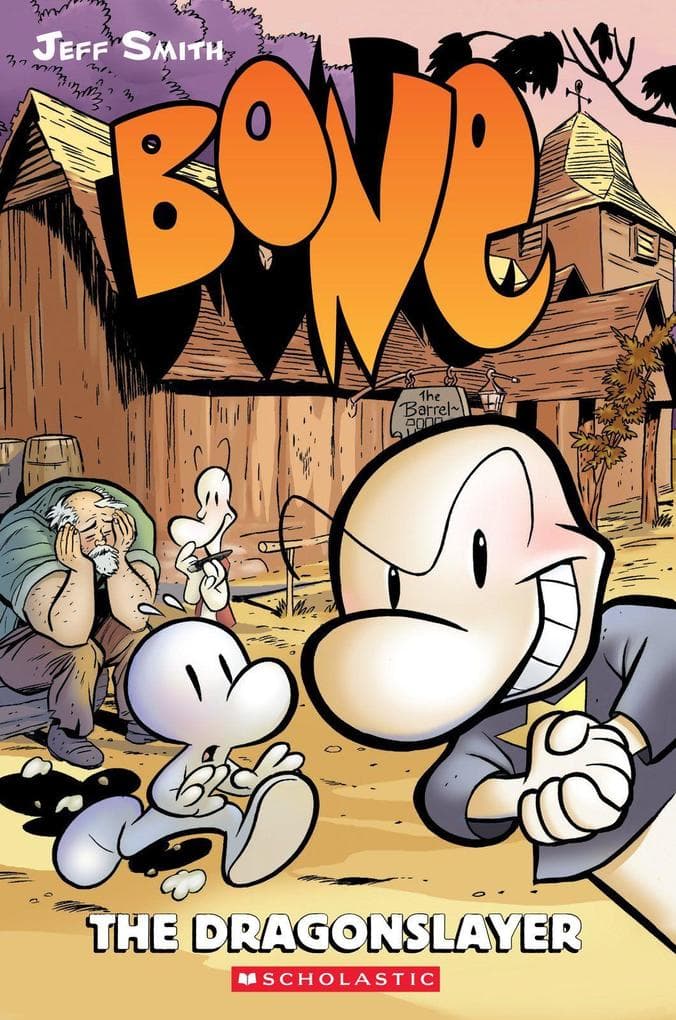 The Dragonslayer: A Graphic Novel (Bone #4)