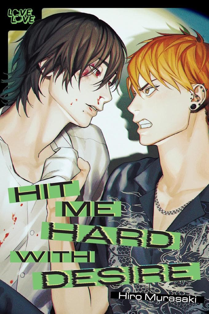 Hit Me Hard With Desire