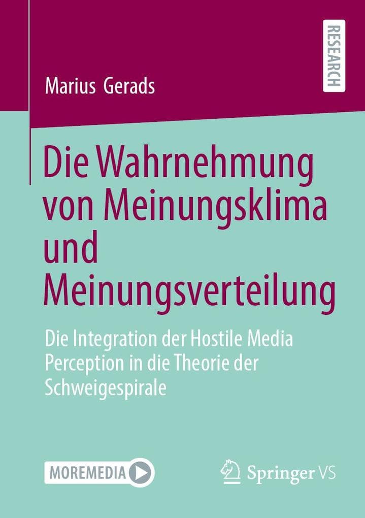 Die Wahrnehmung von Meinungsklima und Meinungsverteilung