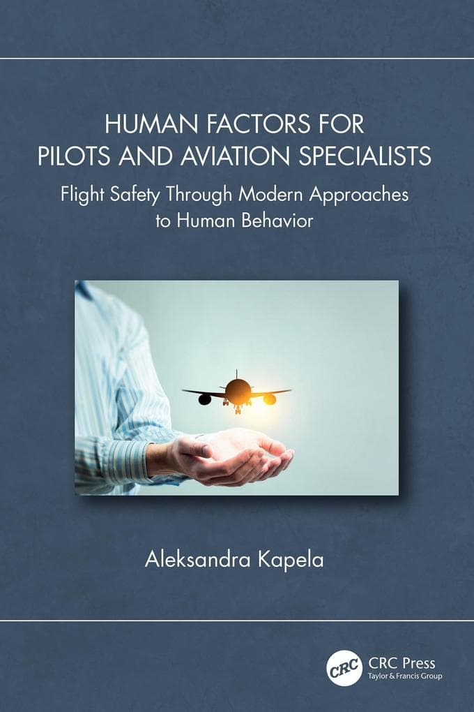Human Factors for Pilots and Aviation Specialists