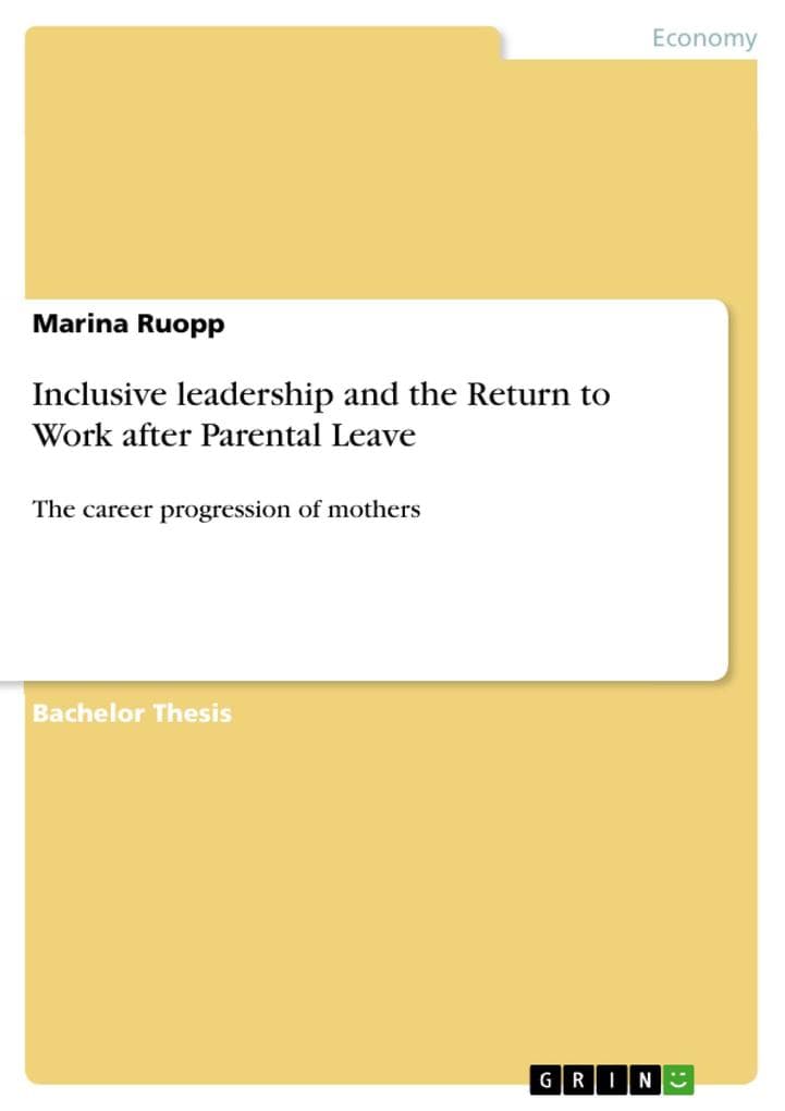 Inclusive leadership and the Return to Work after Parental Leave