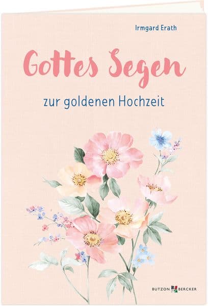 Gottes Segen zur goldenen Hochzeit