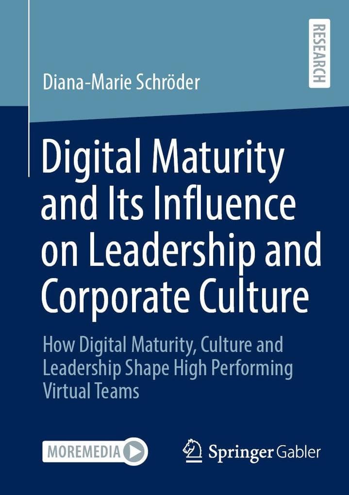 Digital Maturity and Its Influence on Leadership and Corporate Culture