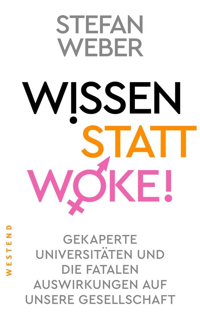 Wissen statt Woke!