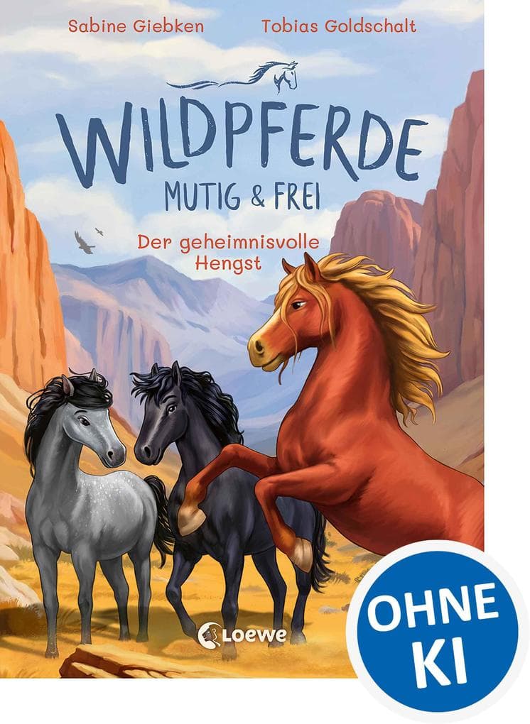 Wildpferde - mutig und frei (Band 7) - Der geheimnisvolle Hengst