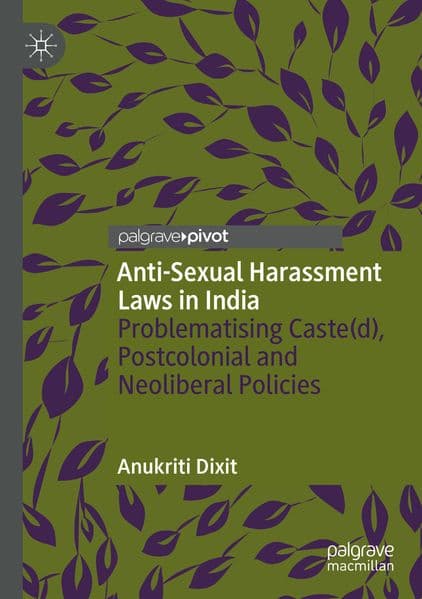 Anti-Sexual Harassment Laws in India