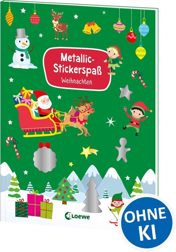 Metallic-Stickerspaß - Weihnachten: Abwechslungsreiche Rätsel und Ausmalbilder für Kinder ab 5 Jahren- Mit mehr als 45 coolen Metallicstickern