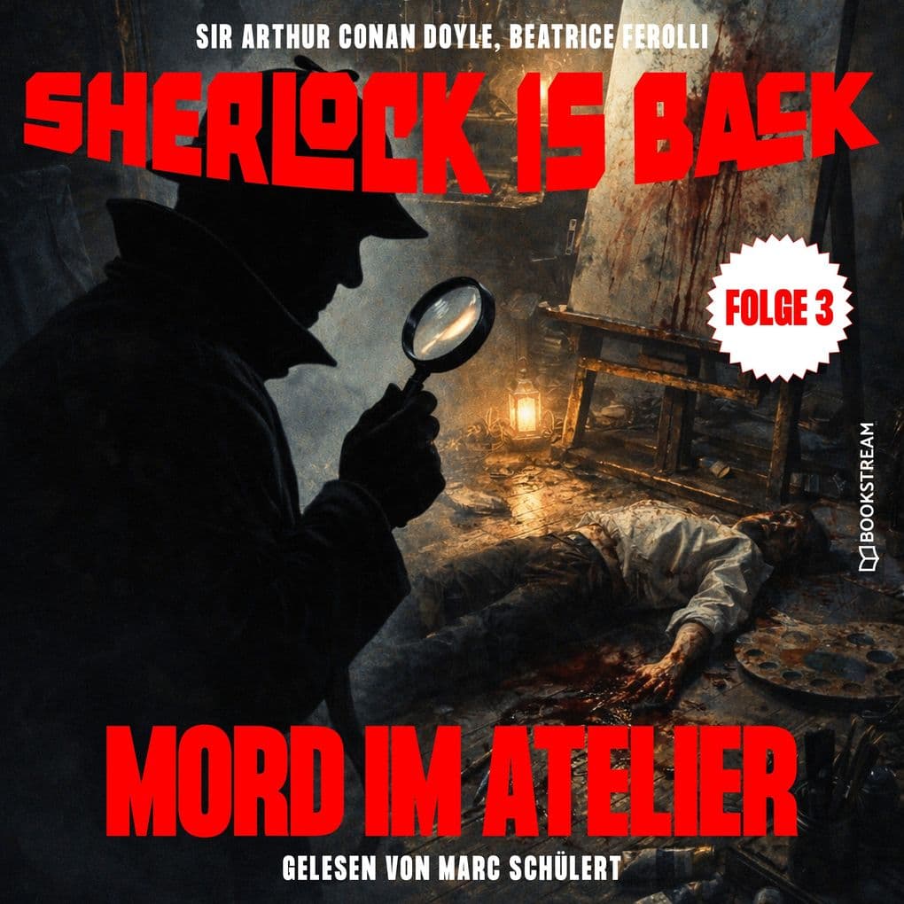 Mord im Atelier (Sherlock is Back, Folge 3)