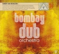 Bombay Dub Orchestra