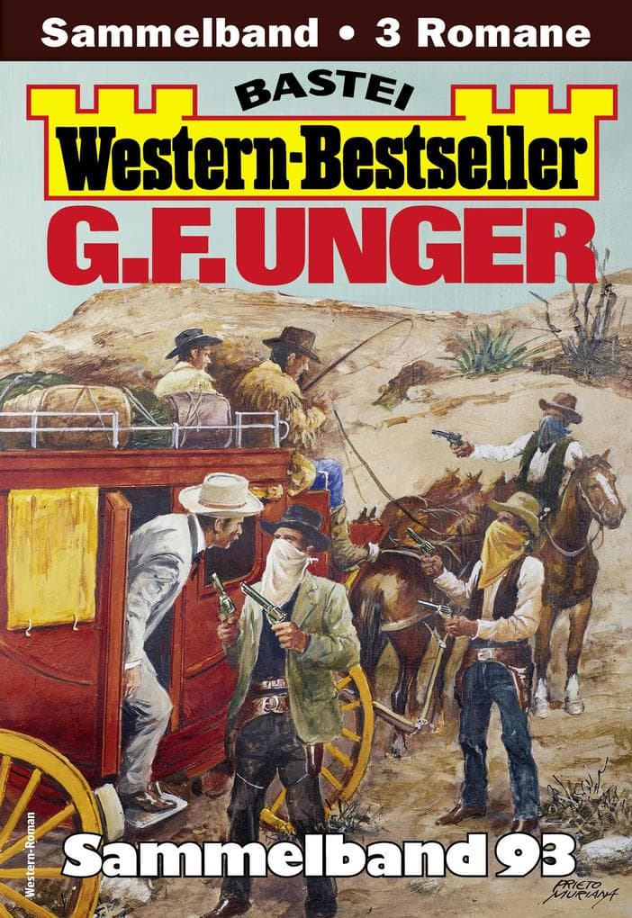 G. F. Unger Western-Bestseller Sammelband 93