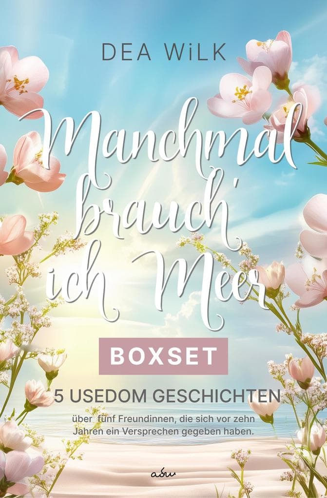 Manchmal brauch' ich Meer Boxset
