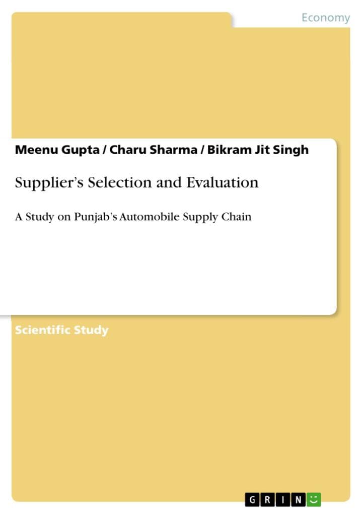 Supplier's Selection and Evaluation