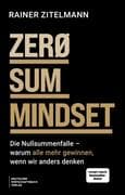Zero-Sum Mindset