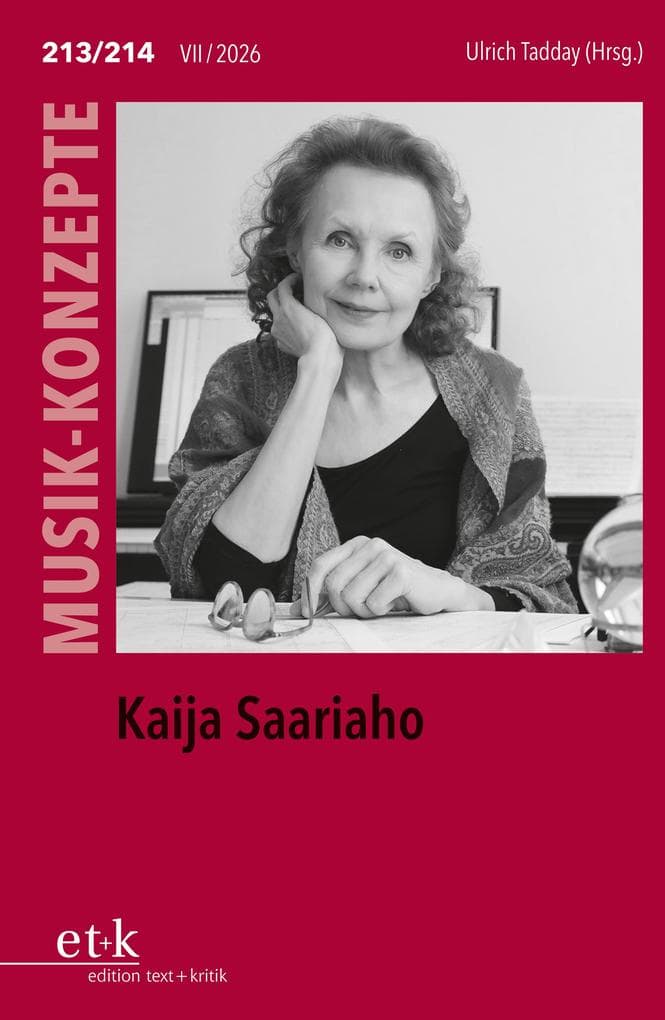 MUSIK-KONZEPTE 213/214: Kaija Saariaho