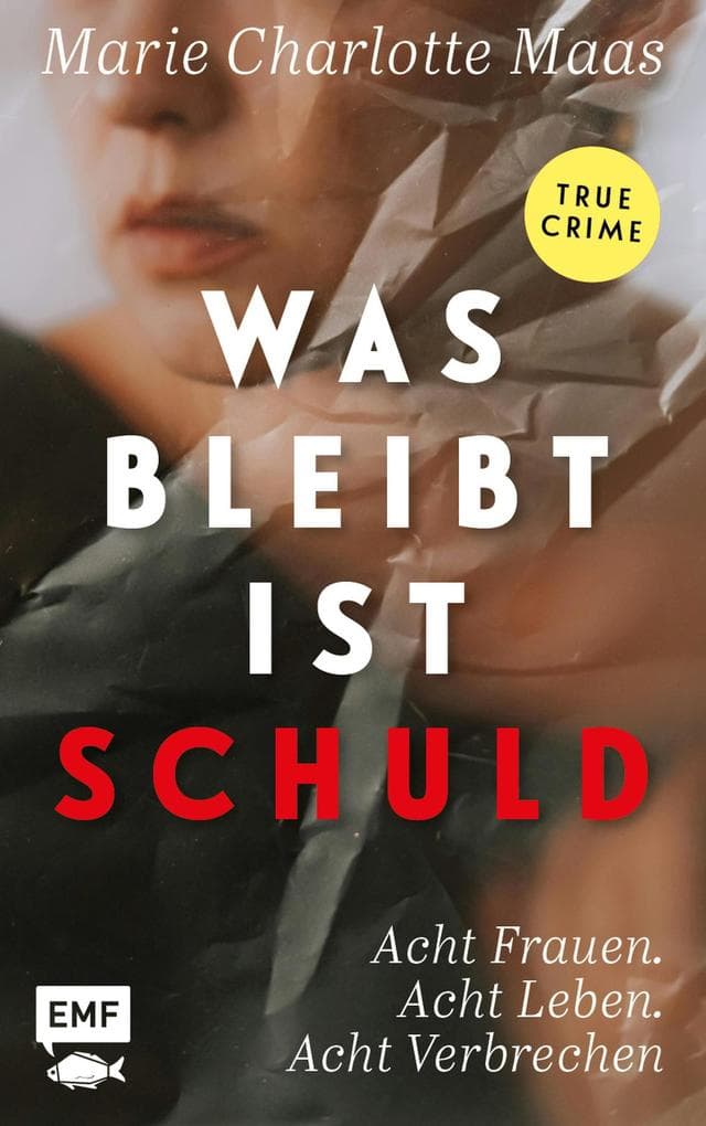 Was bleibt, ist Schuld