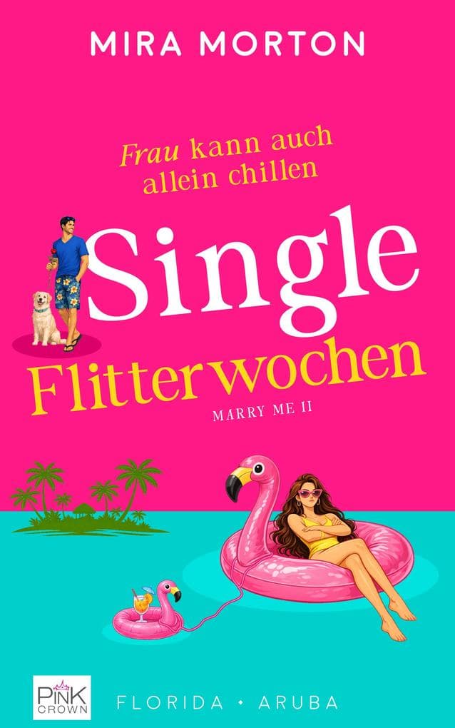 Singleflitterwochen
