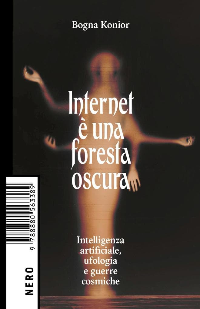 Internet è una foresta oscura