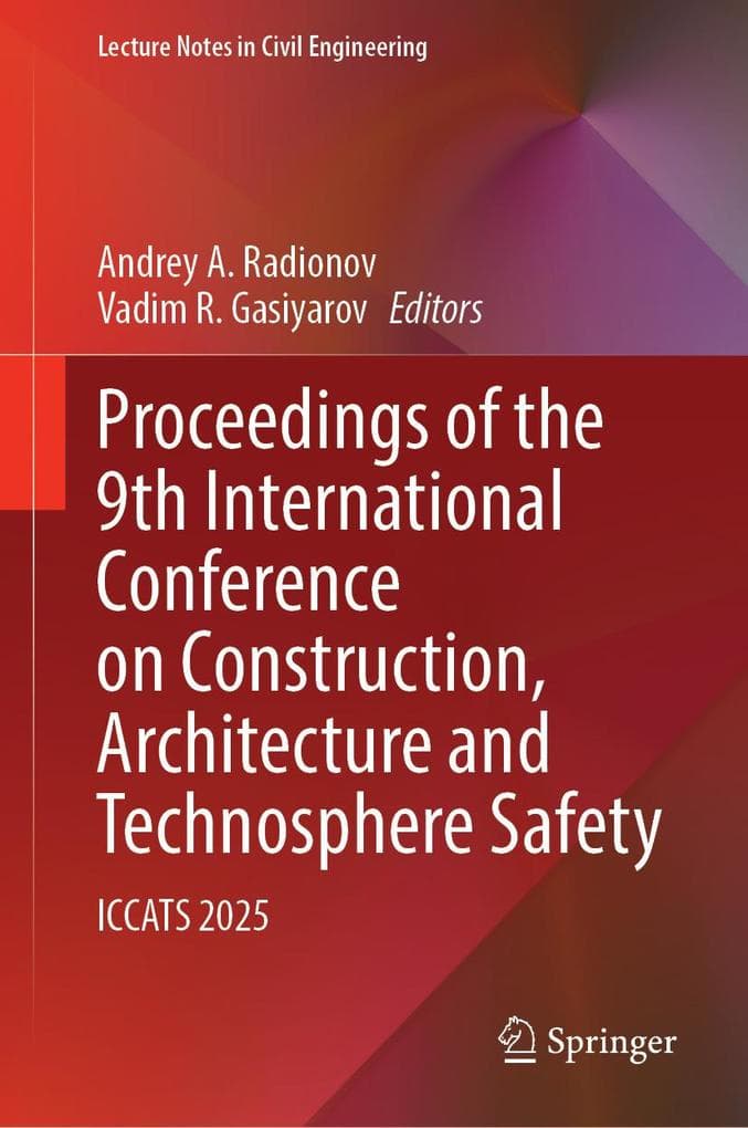 Proceedings of the 9th International Conference on Construction, Architecture and Technosphere Safety