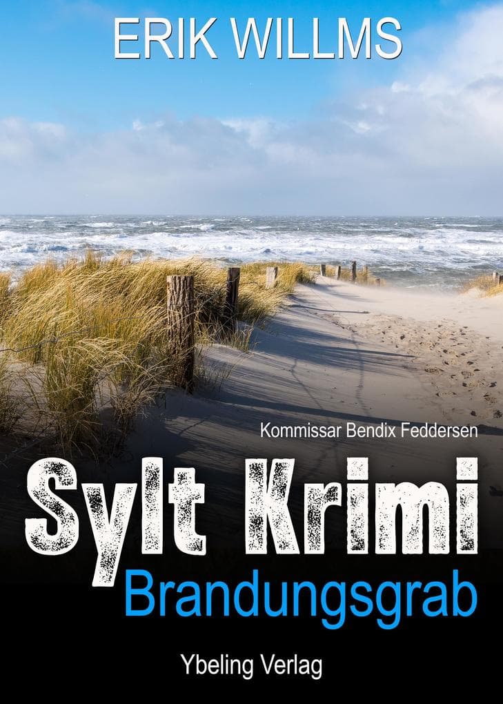 Brandungsgrab: Sylt Krimi