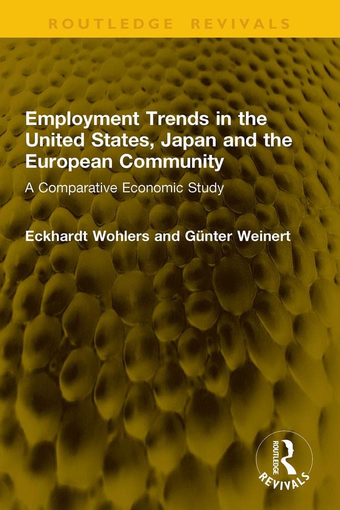 Employment Trends in the United States, Japan and the European Community