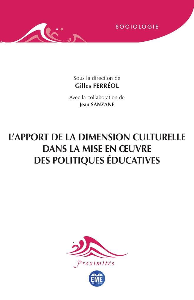 L'apport de la dimension culturelle dans la mise en uvre des politiques éducatives