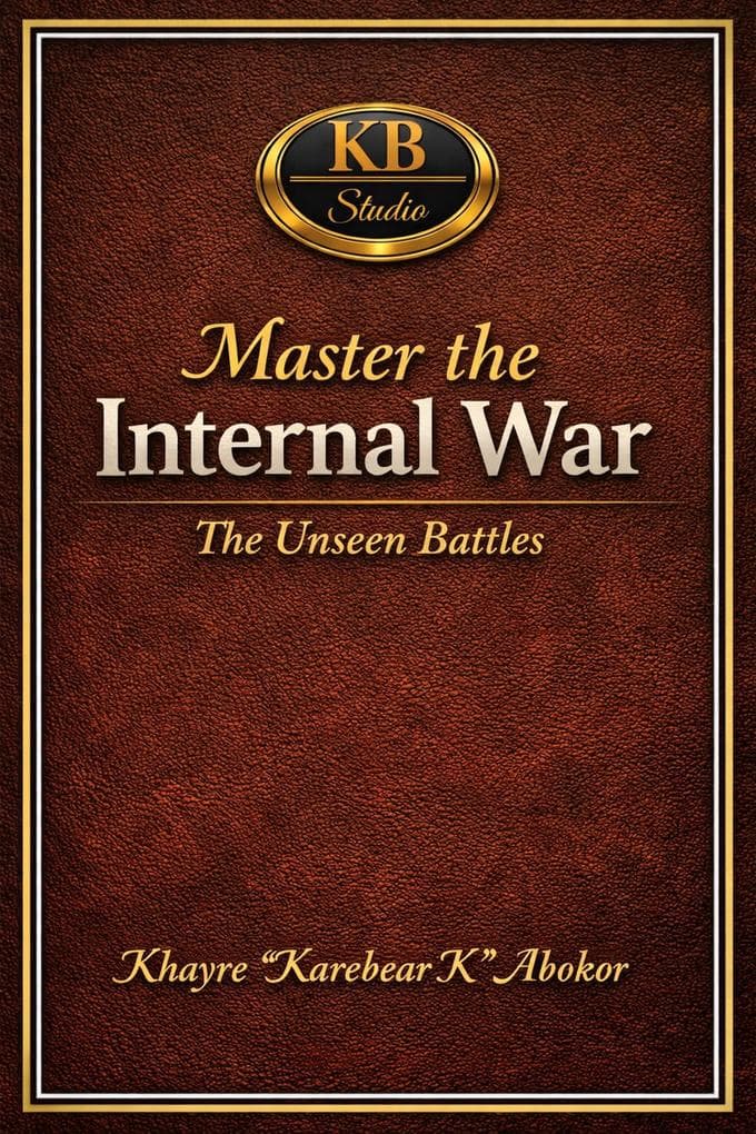 Master the Internal Art of War