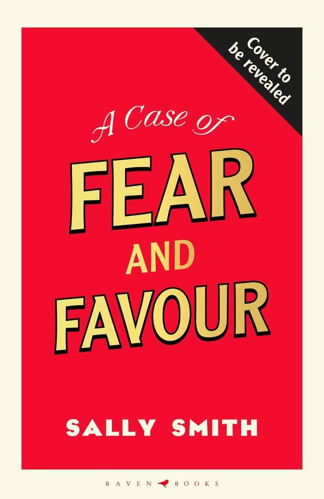A Case of Fear and Favour