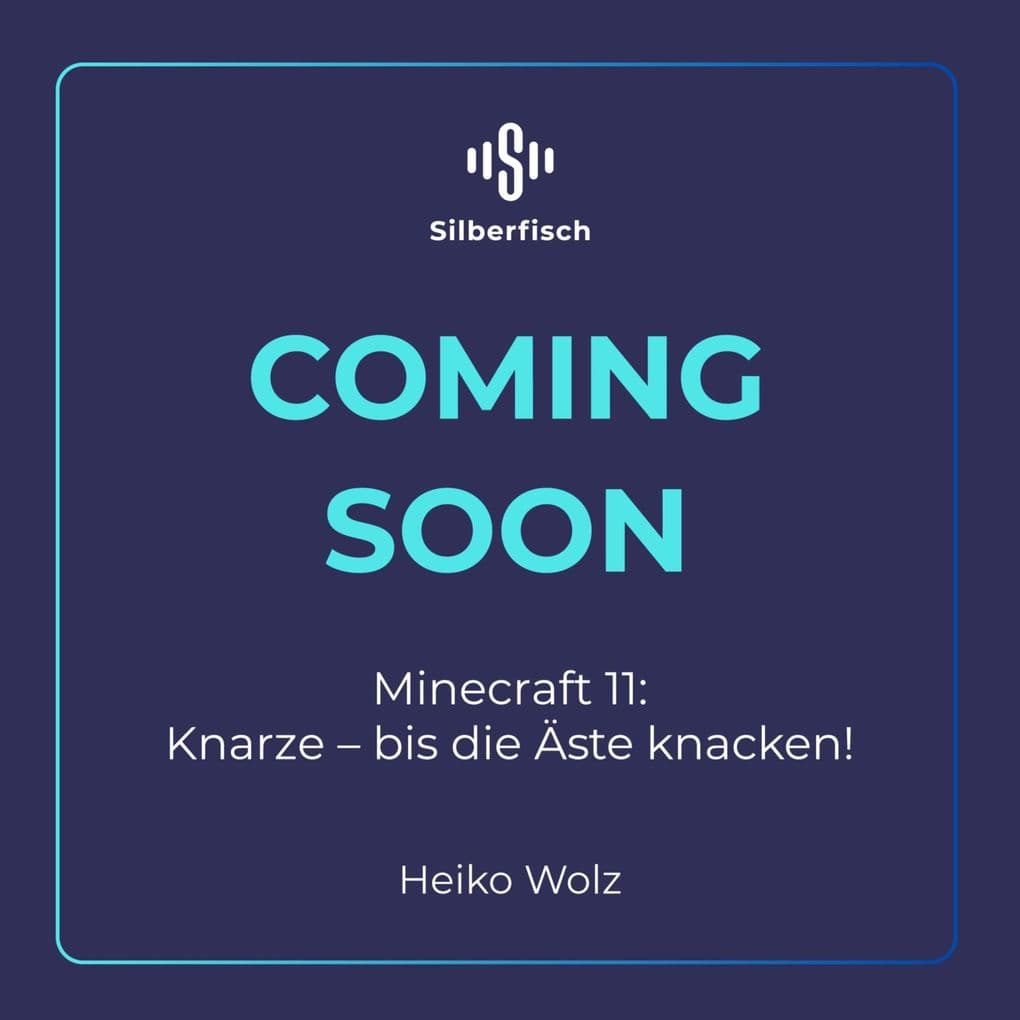 Minecraft 11: Knarze bis die Äste knacken!