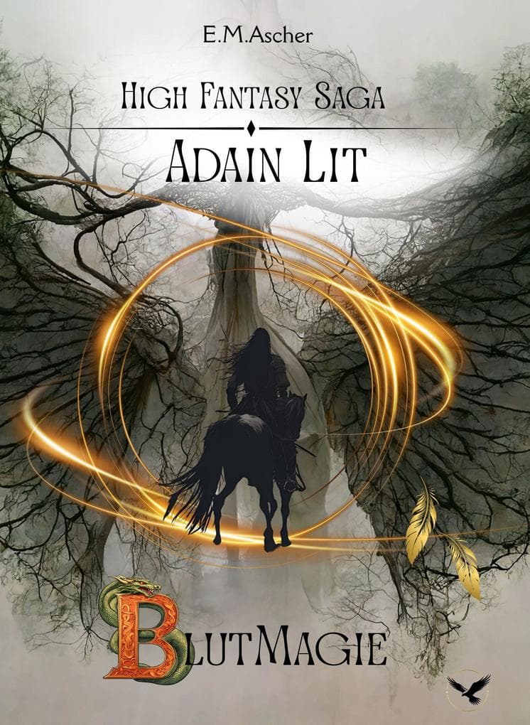 ADAIN LIT - Blutmagie: I.Band der High Fantasy Saga von ADAIN LIT