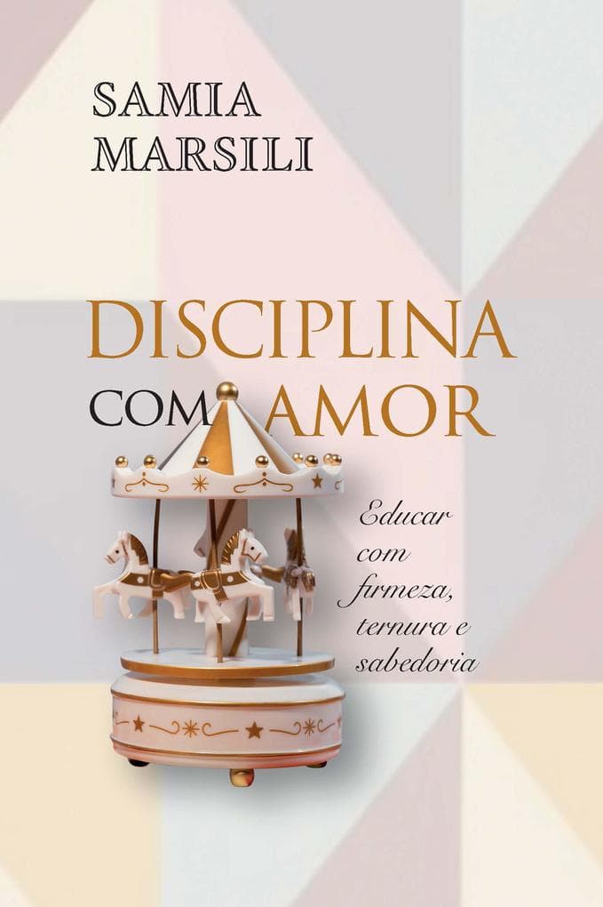 Disciplina com amor