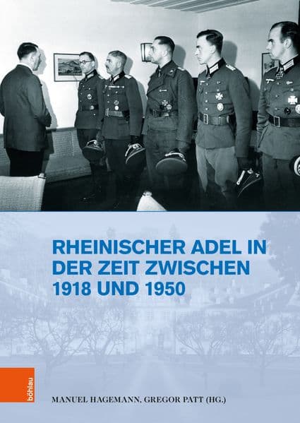 Rheinischer Adel in der Zeit zwischen 1918 und 1950