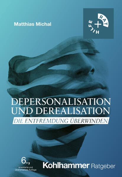 Depersonalisation und Derealisation