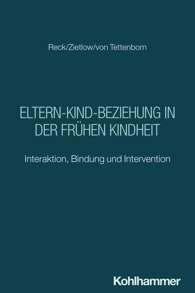Eltern-Kind-Beziehung in der frühen Kindheit