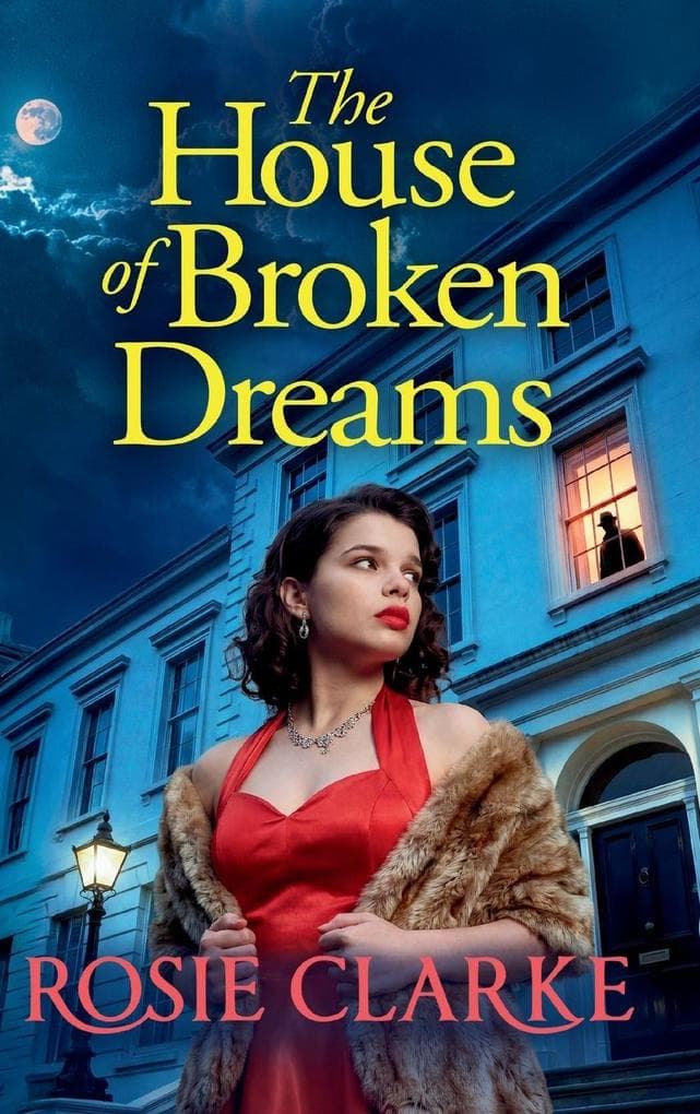 The House of Broken Dreams