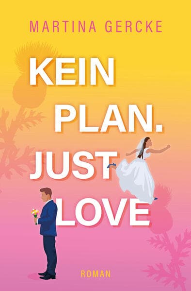 Kein Plan. Just Love.