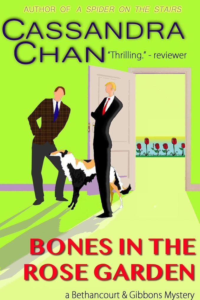Bones in the Rose Garden