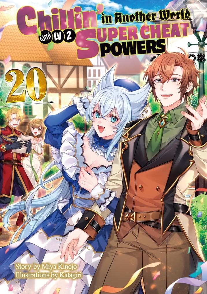 Chillin' in Another World with Level 2 Super Cheat Powers: Volume 20 (Light Novel)