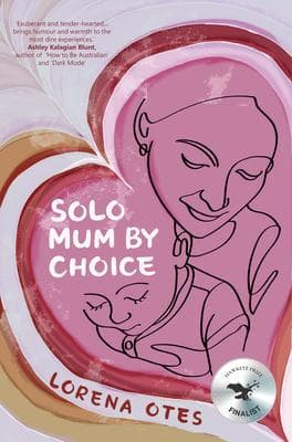 Solo Mum by Choice