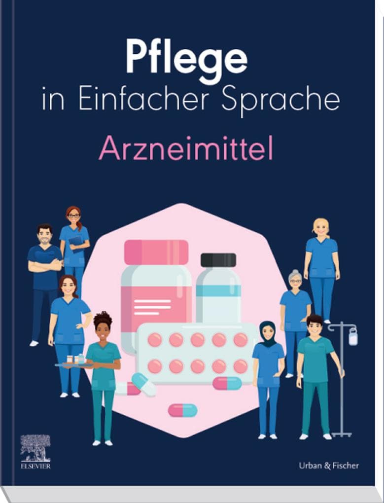 Pflege in Einfacher Sprache Arzneimittel