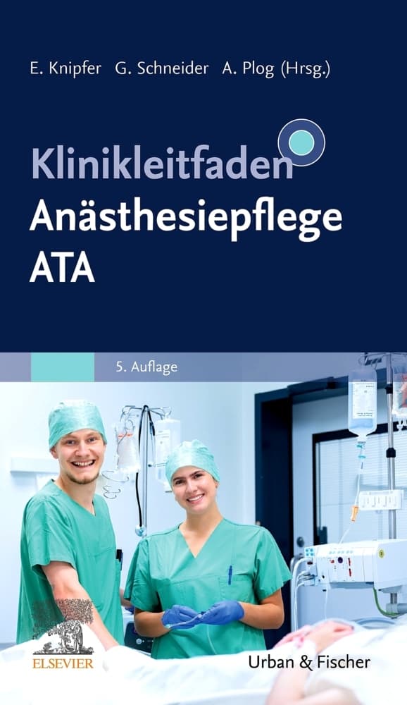 Klinikleitfaden Anästhesiepflege