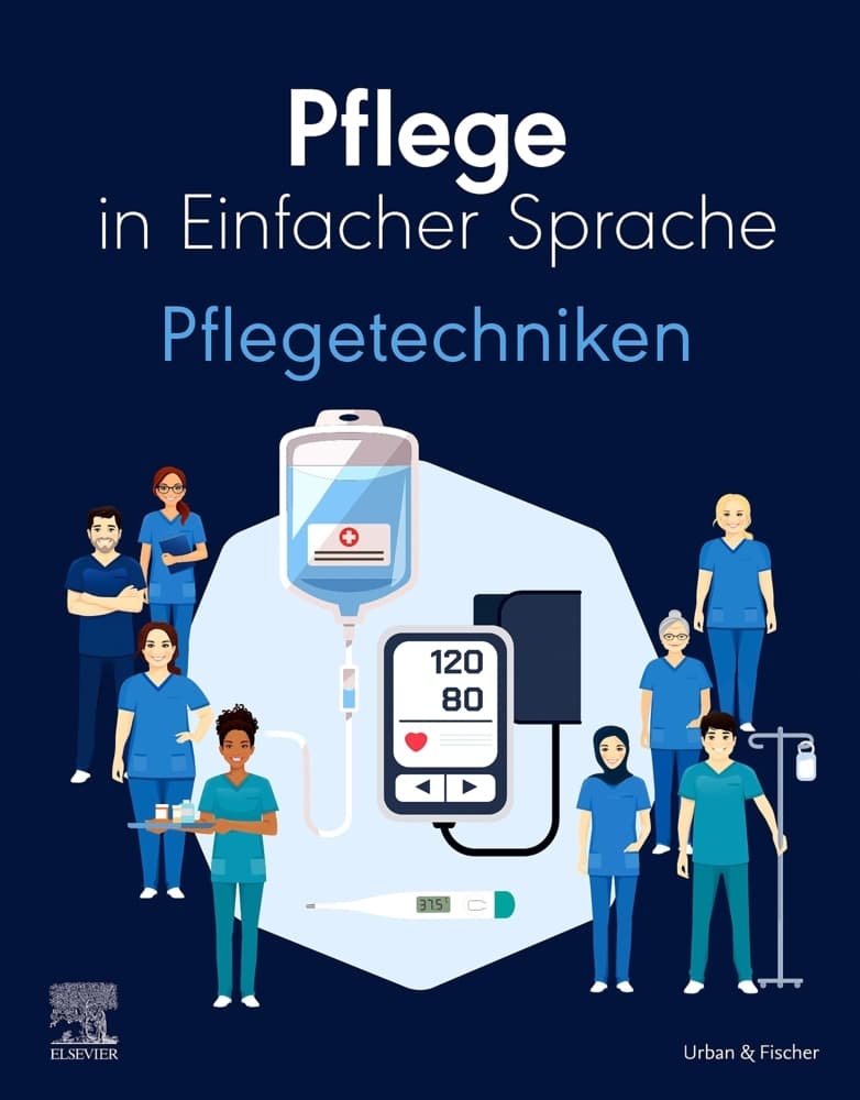 Pflege in Einfacher Sprache Pflegetechniken
